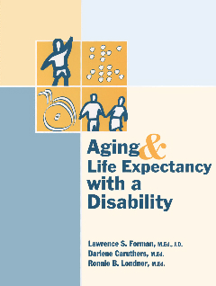 Aging and Life Expectancy with a Disability