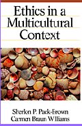 Ethics in a Multicultural Context